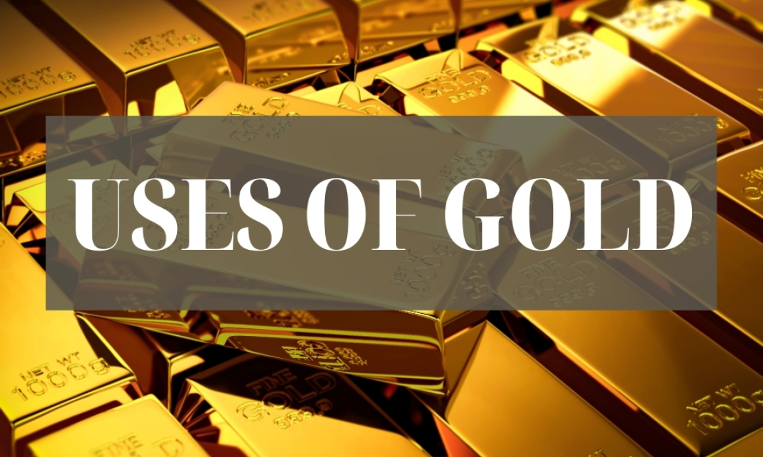 Uses of Gold